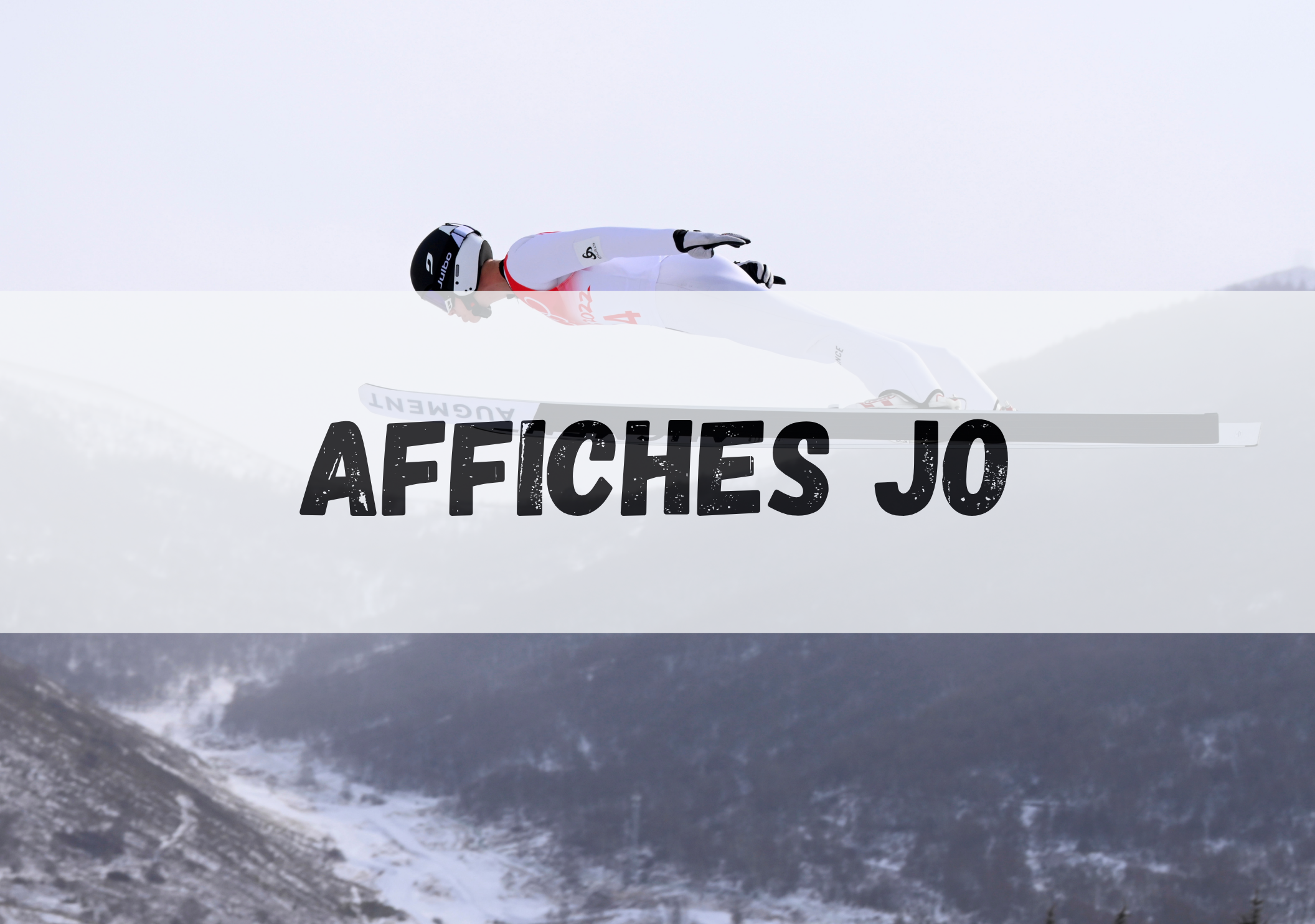 Visuel « Affiches JO » montrant un sportif en tenue d’hiver sur un paysage de montagne enneigée.